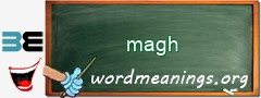 WordMeaning blackboard for magh